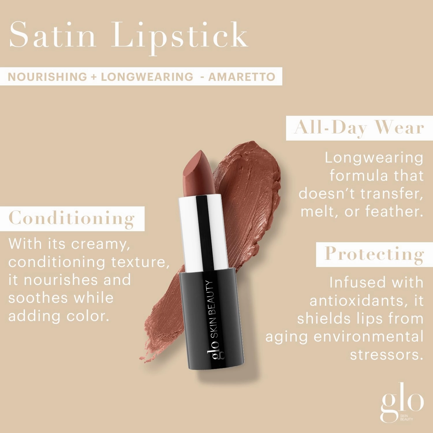 Glo Skin Beauty Satin Lipstick (Amaretto) | Nourishing Longwearing Lip Stick Packed with Skincare Benefits